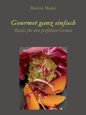 cover image of Gourmet ganz einfach